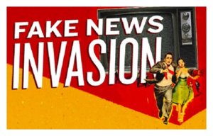Fake News Invasion