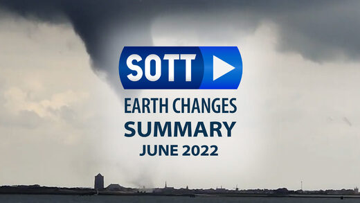 SOTT resumé af jordomvæltninger for juni 2022: Ekstremt vejr, uro på kloden, meteor ildkugler
